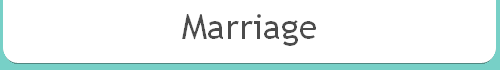 Marriage